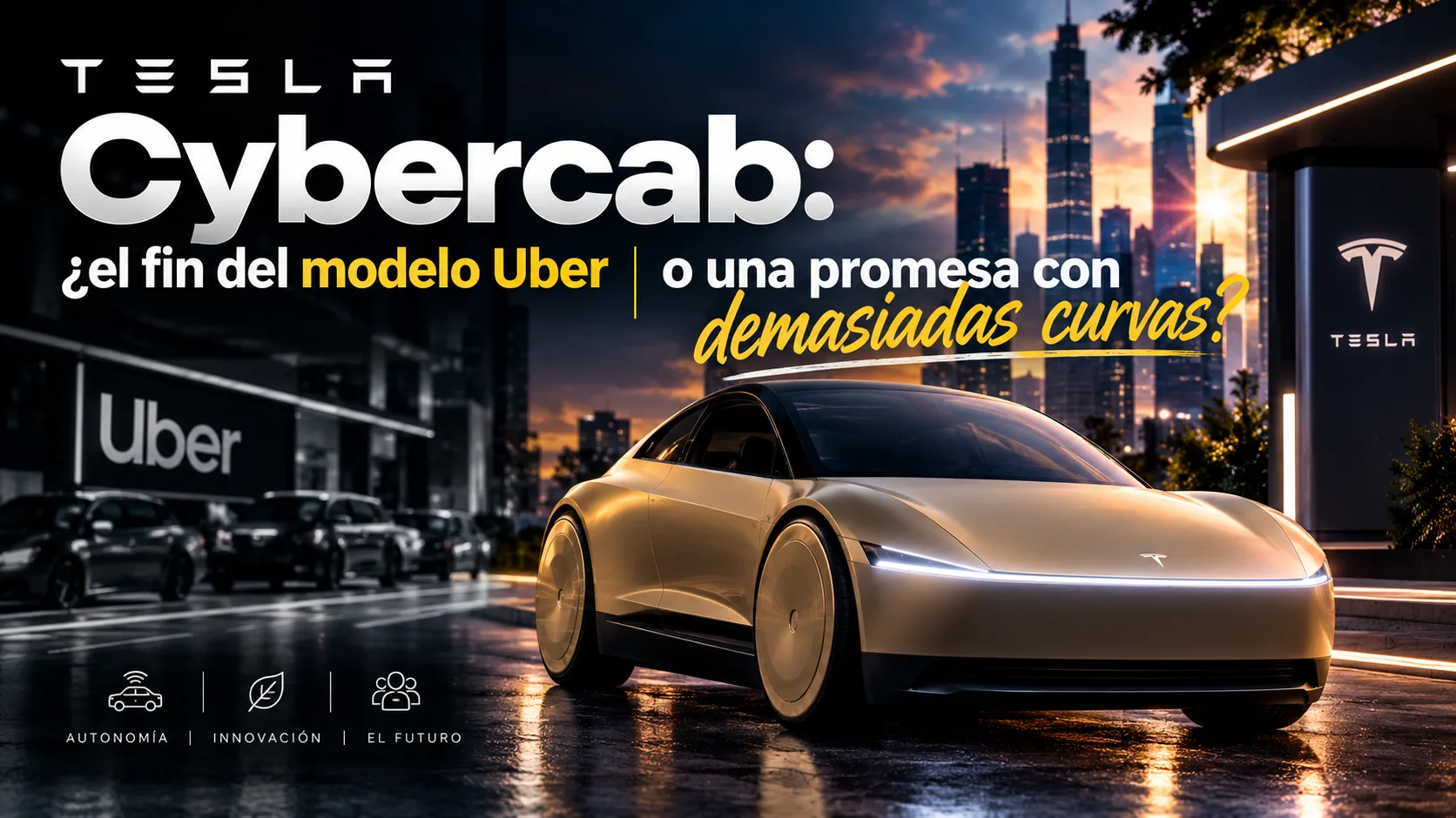 Tesla Cybercab: ¿el fin del modelo Uber o una promesa con demasiadas curvas?